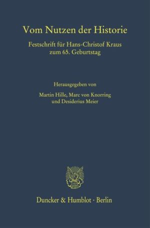 Vom Nutzen der Historie. | Martin Hille, Marc von Knorring, Desiderius Meier