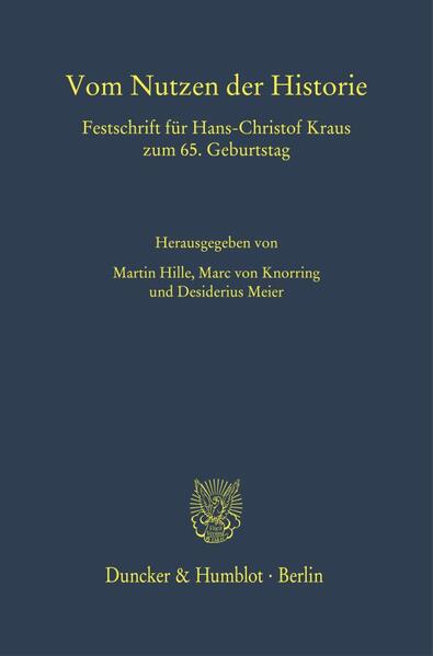 Vom Nutzen der Historie. | Martin Hille, Marc von Knorring, Desiderius Meier