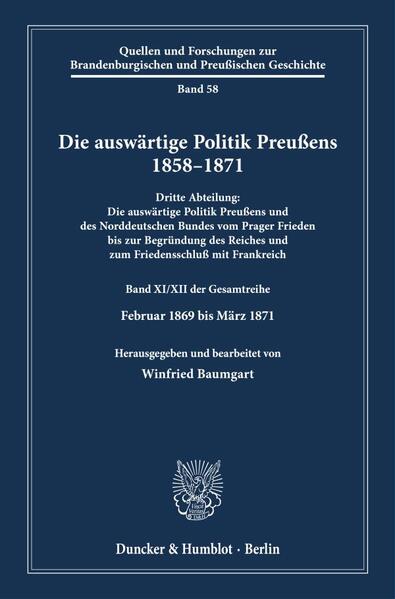 Die auswärtige Politik Preußens 1858-1871. | Winfried Baumgart