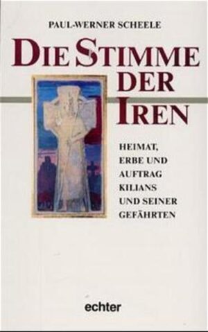 Der heilige Kilian und seine Gefährten und ihre Bedeutung für das Bistum Würzburg.