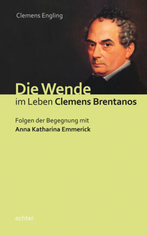 Die Wende im Leben Clemens Brentanos | Bundesamt für magische Wesen