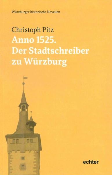 Anno 1525: Der Stadtschreiber zu Würzburg | Bundesamt für magische Wesen