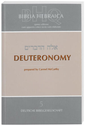 Das Deuteronomium erscheint als 3. Lieferung der von Grund auf neu bearbeiteten Biblia Hebraica Quinta (BHQ).