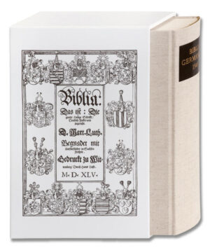 Luthers Deutsche Bibel, Ausgabe letzter Hand von 1545. Der vorliegende Band ist eine faksimilierte Handausgabe in Frakturschrift nach dem im Besitz der Deutschen Bibelgesellschaft befindlichen Originaldruck