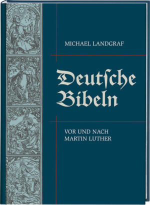 Deutsche Bibeln | Michael Landgraf