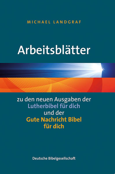 Arbeitsblätter zu den neuen Ausgaben der "Lutherbibel für dich" und der "Gute Nachricht Bibel für dich" | Bundesamt für magische Wesen