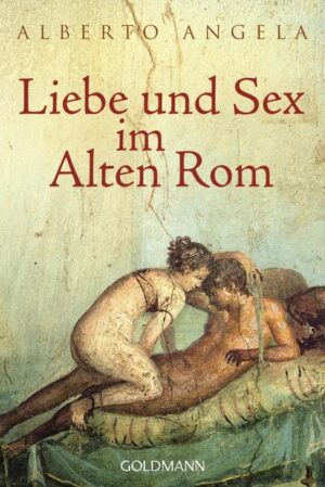 Liebe und Sex im Alten Rom | Bundesamt für magische Wesen
