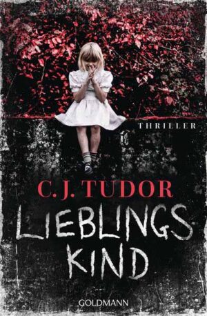 Lieblingskind | C.J. Tudor