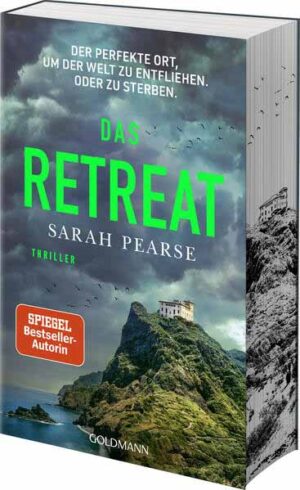 Das Retreat Thriller. - Mit farbigem Buchschnitt in limitierter Auflage. - Von der Autorin des Bestsellers »Das Sanatorium« | Sarah Pearse
