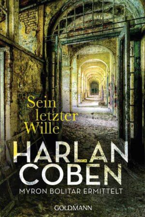 Sein letzter Wille - Myron Bolitar ermittelt | Harlan Coben