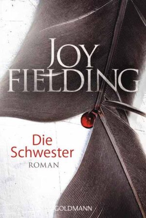 Die Schwester | Joy Fielding