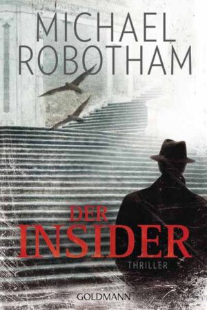 Der Insider Psychothriller | Michael Robotham