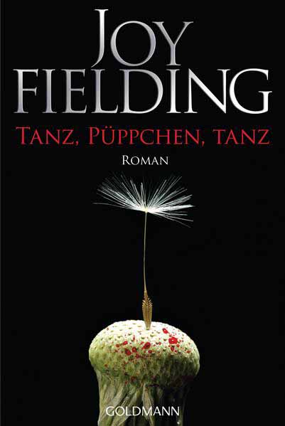 Tanz, Püppchen, tanz | Joy Fielding