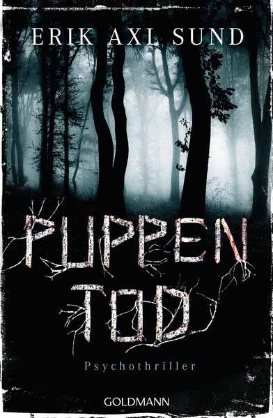 Puppentod Psychothriller | Erik Axl Sund