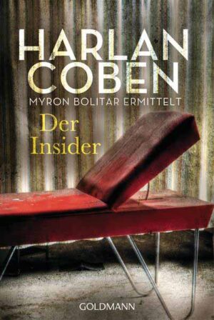 Der Insider - Myron Bolitar ermittelt | Harlan Coben