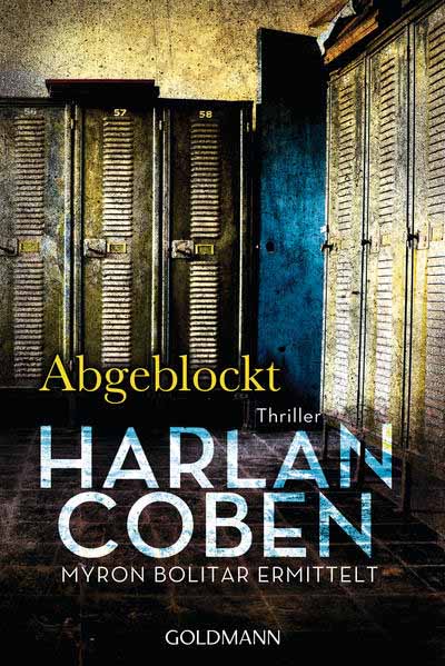 Abgeblockt - Myron Bolitar ermittelt | Harlan Coben