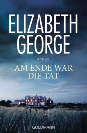 Am Ende war die Tat | Elizabeth George