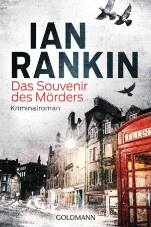 Das Souvenir des Mörders - Inspector Rebus 8 | Ian Rankin