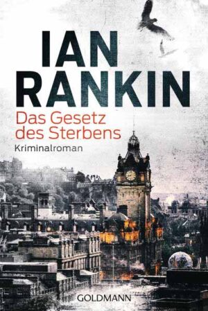 Das Gesetz des Sterbens | Ian Rankin