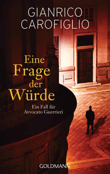 Eine Frage der Würde | Gianrico Carofiglio