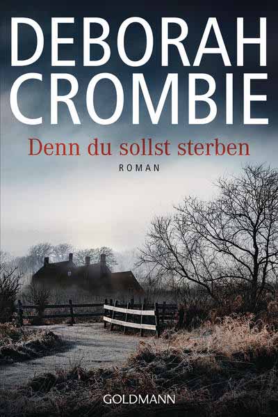 Denn du sollst sterben | Deborah Crombie