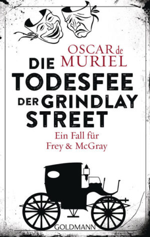 Die Todesfee der Grindlay Street | Oscar de Muriel