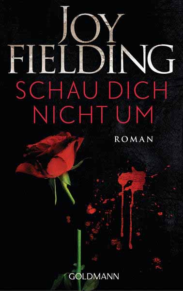 Schau dich nicht um | Joy Fielding