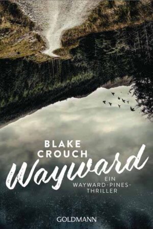 Wayward | Blake Crouch