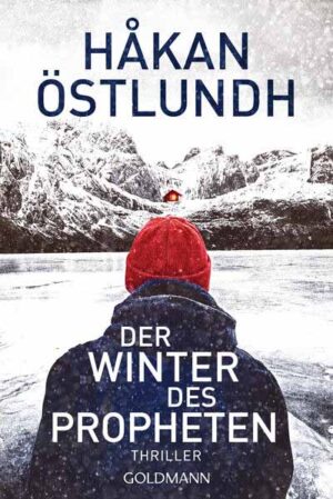 Der Winter des Propheten | Håkan Östlundh