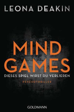 Mind Games Psychothriller | Leona Deakin