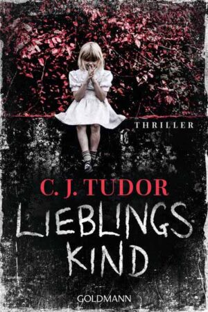 Lieblingskind | C.J. Tudor