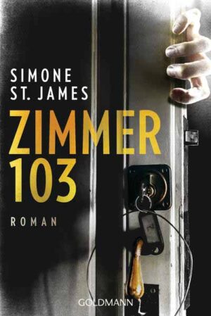 Zimmer 103 | Simone St. James