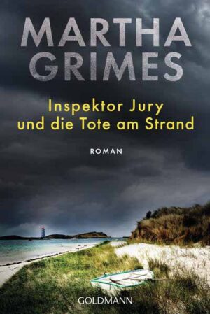 Inspektor Jury und die Tote am Strand | Martha Grimes