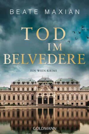 Tod im Belvedere Ein Wien-Krimi | Beate Maxian