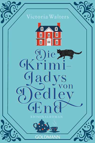 Die Krimi-Ladys von Dedley End | Victoria Walters