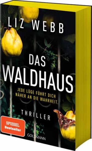 Das Waldhaus Thriller - Mit farbigem Buchschnitt in limitierter Auflage | Liz Webb