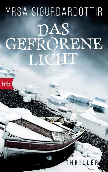 Das gefrorene Licht | Yrsa Sigurdardóttir