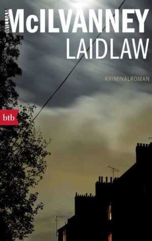 Laidlaw | William McIlvanney