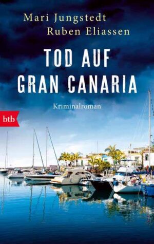 Tod auf Gran Canaria | Mari Jungstedt und Ruben Eliassen