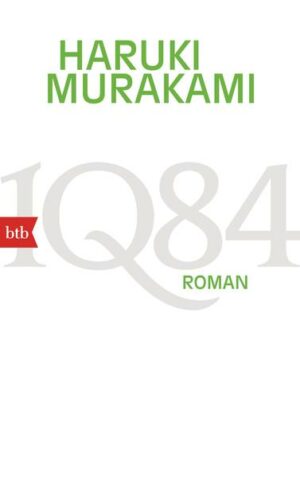 1Q84 (Buch 1, 2) | Bundesamt für magische Wesen