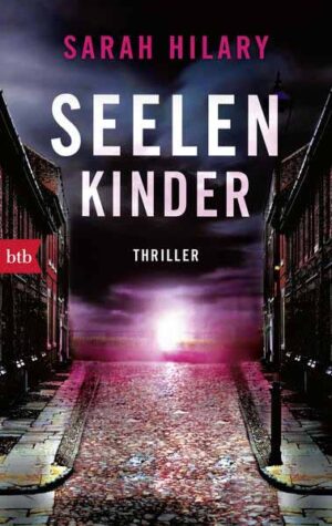 Seelenkinder | Sarah Hilary