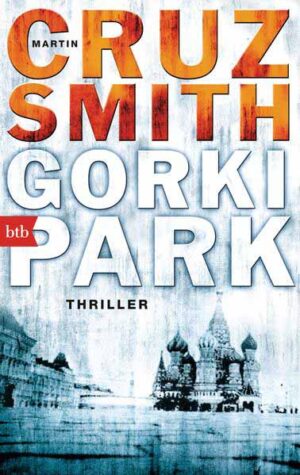 Gorki Park | Martin Cruz Smith