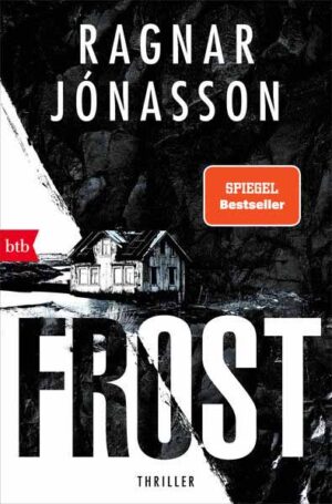 FROST Thriller - Hulda-Helgi-Serie | Ragnar Jónasson