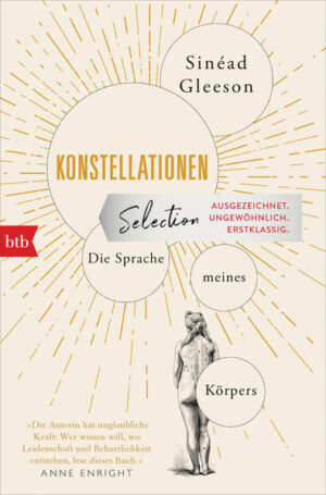 Wie kann man die Geschichte des eigenen Körpers erzählen, in Gesundheit, Krankheit, Mutterschaft? Wie kann man diese Geschichte als Frau erzählen, noch dazu als Frau in Irland? Mit diesen mutigen und starken Texten tut Sinéad Gleeson genau das. Das ganze Leben ist in diesem Buch: von der Geburt zur ersten Liebe, von Schwangerschaft zu Muttersein, bedrohlicher Krankheit, Alter und Tod. Sinéad Gleeson nimmt uns mit auf eine Reise, die zugleich sehr persönlich und zutiefst universell ist.