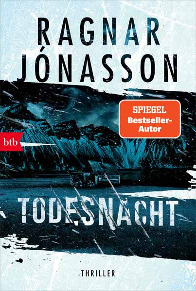 Todesnacht Thriller - Dark-Iceland-Serie Band 2 | Ragnar Jónasson