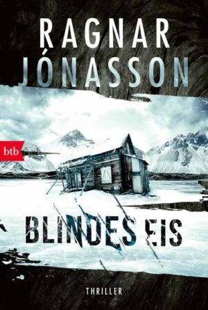 Blindes Eis Thriller - Dark-Iceland-Serie Band 3 | Ragnar Jónasson