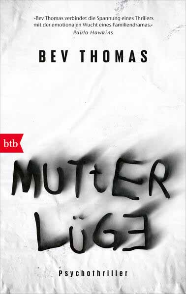 Mutterlüge Psychothriller | Bev Thomas