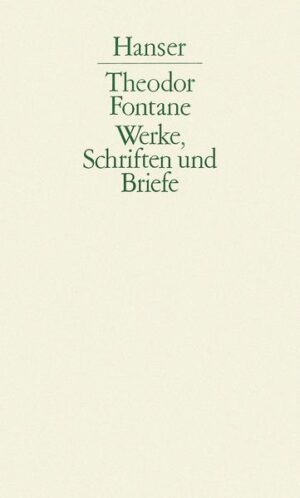 Grete Minde · Ellernklipp · Quitt · Unterm Birnbaum · Schach von Wuthenow · Graf Petöfy ·Anhang: Zur Entstehung · Zeugnisse · Anmerkungen zur 3. Auflage