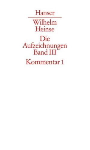 Der handschriftliche Nachlass von Wilhelm Heinse, in aller Bescheidenheit "Aufzeichnungen" genannt, ist ein dichterisches Werk von weltliterarischer Bedeutung und zugleich eine Fundgrube zur europäischen Kulturgeschichte des 18. Jahrhunderts. Der vorliegende Kommentarband enthält neben Abbildungsteil und Nachwort den Kommentar zu Band I.