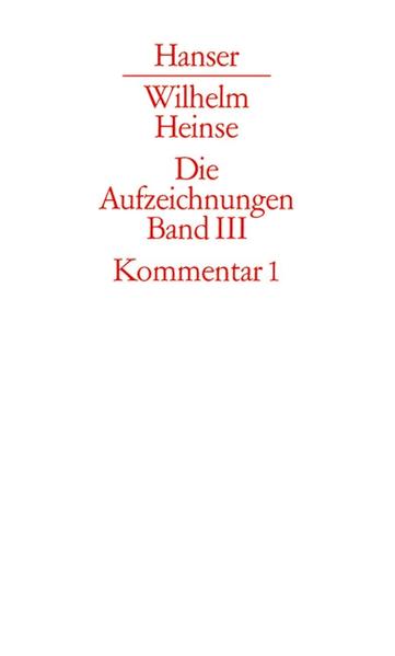 Der handschriftliche Nachlass von Wilhelm Heinse, in aller Bescheidenheit "Aufzeichnungen" genannt, ist ein dichterisches Werk von weltliterarischer Bedeutung und zugleich eine Fundgrube zur europäischen Kulturgeschichte des 18. Jahrhunderts. Der vorliegende Kommentarband enthält neben Abbildungsteil und Nachwort den Kommentar zu Band I.